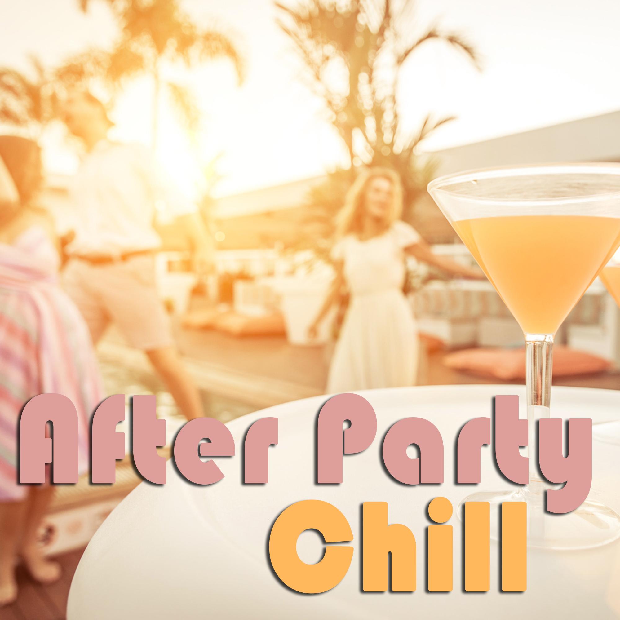 After Party Chill