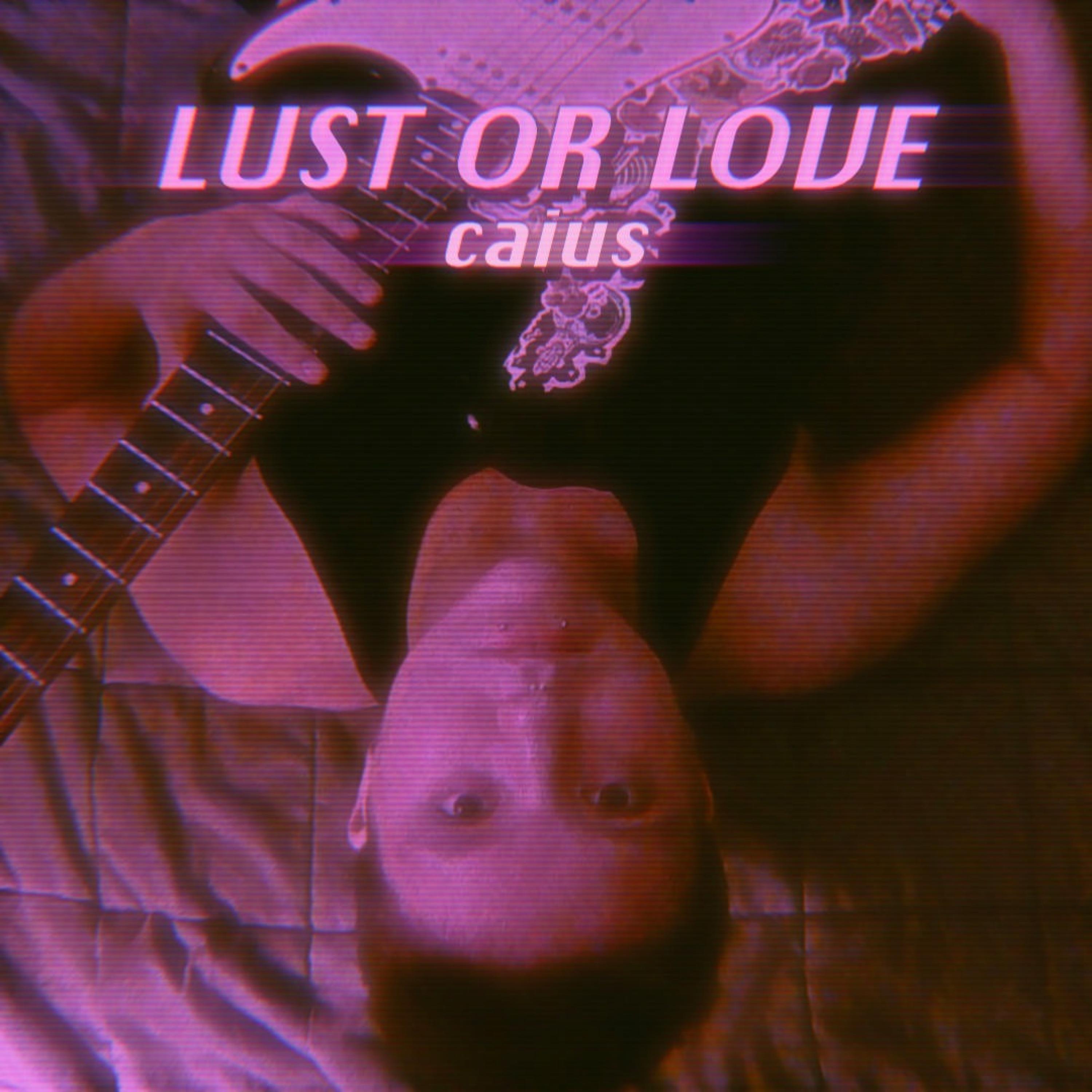 LUST OR LOVE