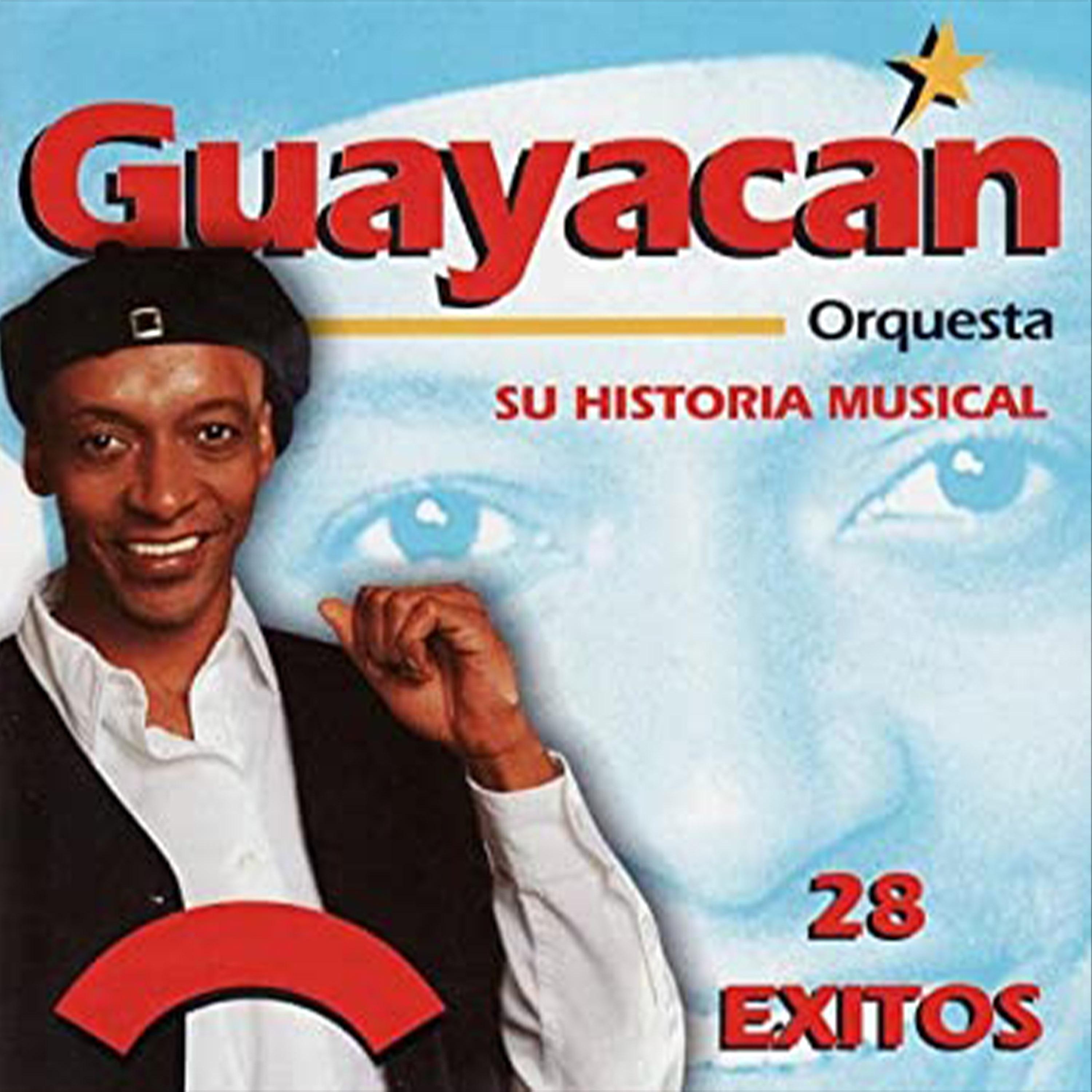 Guayacán Orquesta Su Historia Musical 28 Éxitos