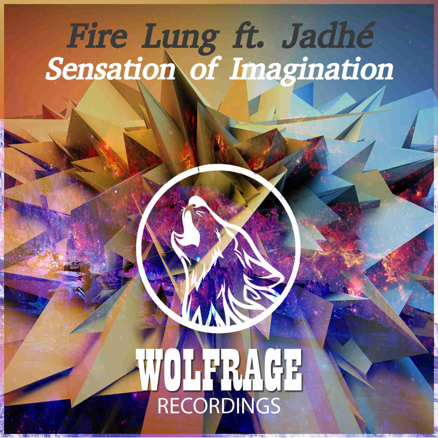 Fire Lung - Sensation of Imagination