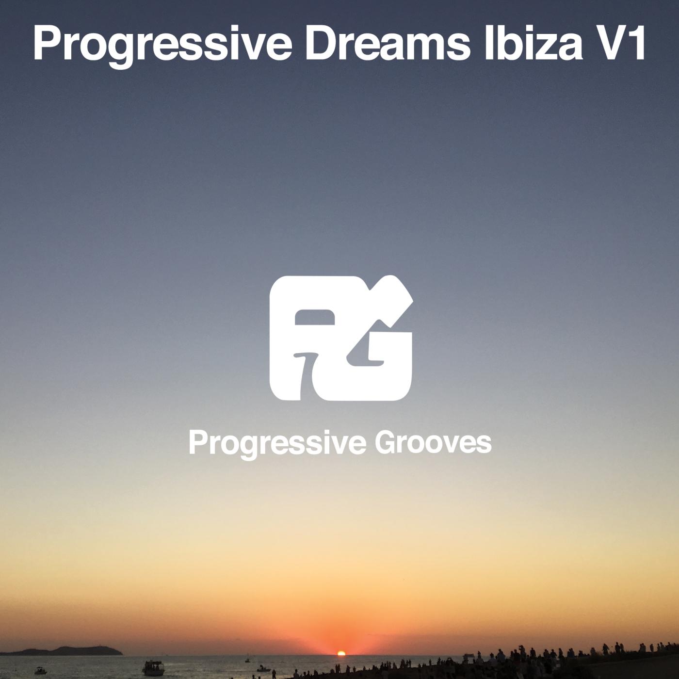 Progressive Dreams Ibiza, Vol. 1