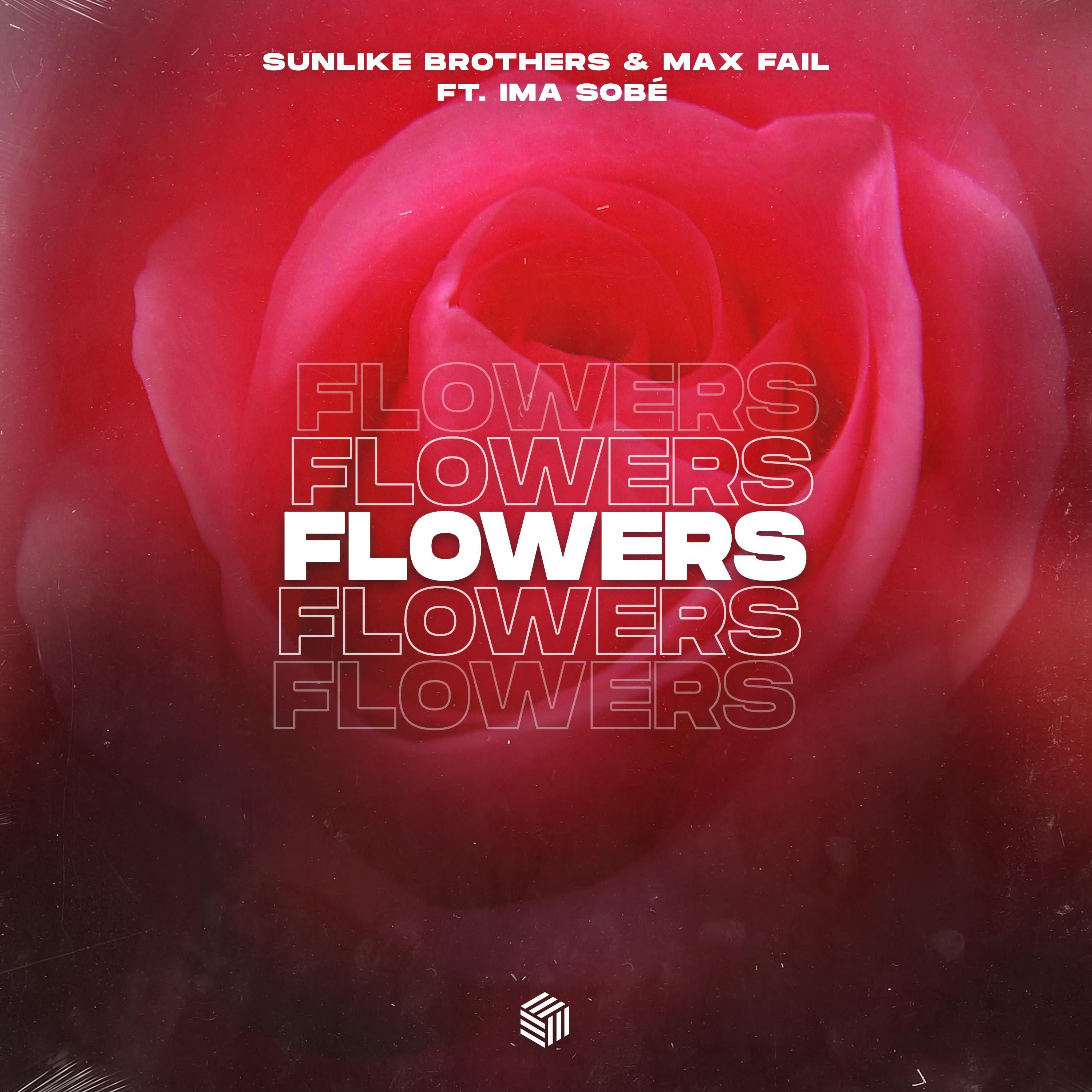Sunlike Brothers - Flowers