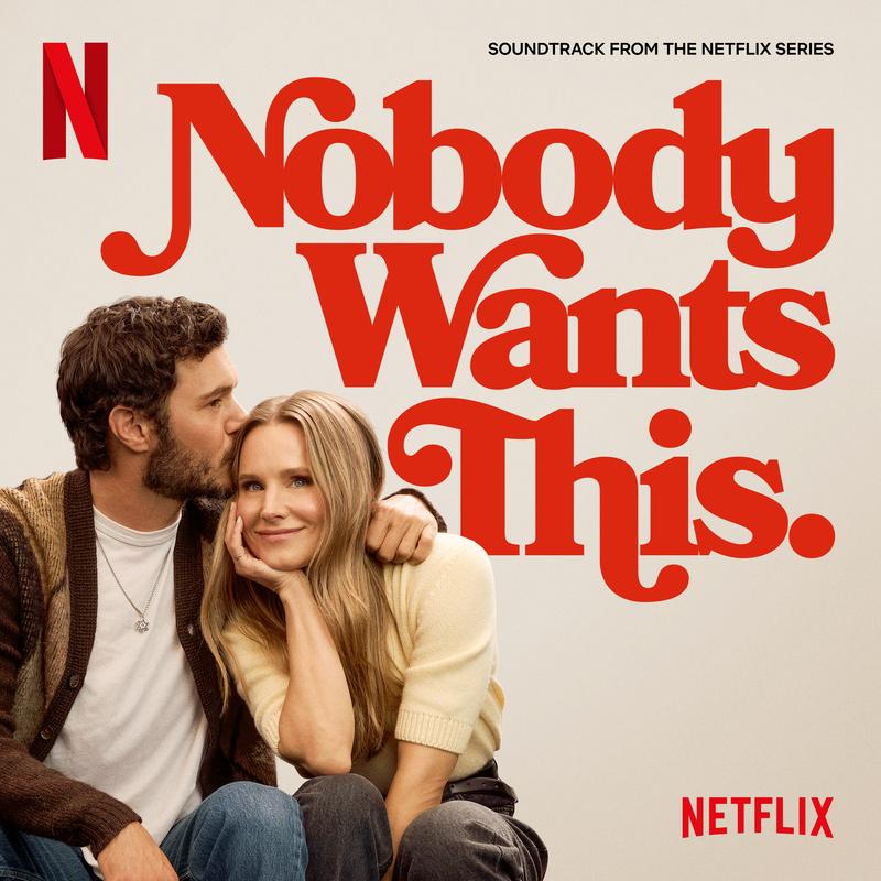 You've Got Another Thing Coming (From the Netflix Series "Nobody Wants This" Season 2)