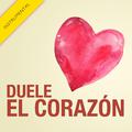 Duele el Corazón (Instrumental) - Single