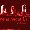 Zk Scream