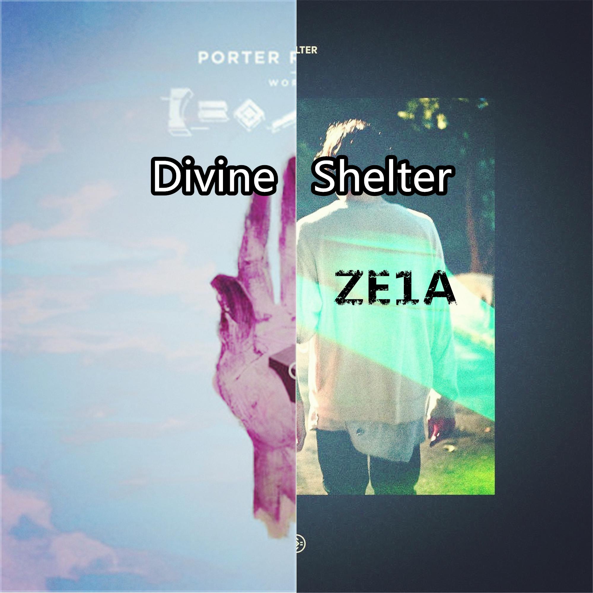 Divine Shelter（ZE1A Mashup）专辑