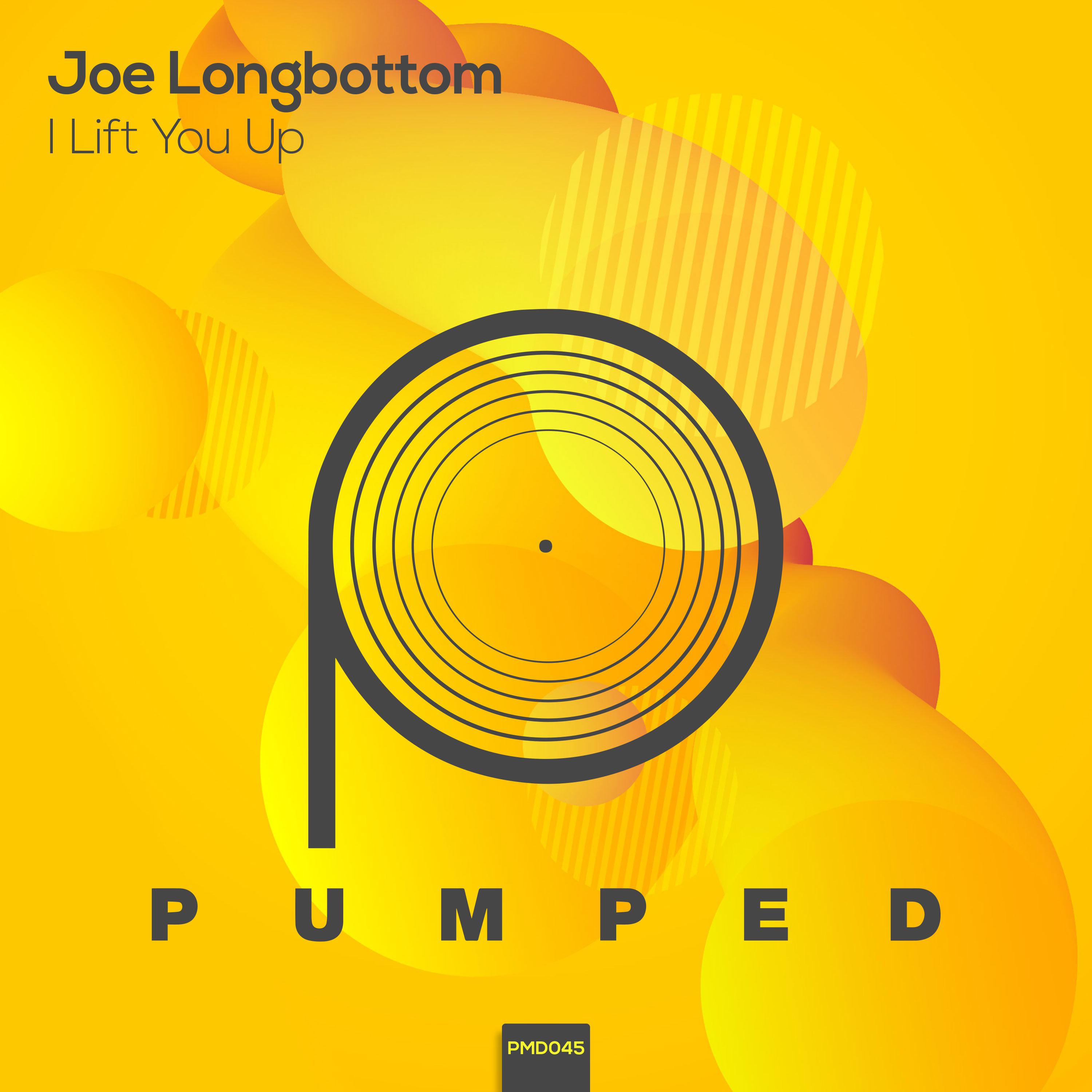 Joe Longbottom - I Lift You Up (Original Mix)