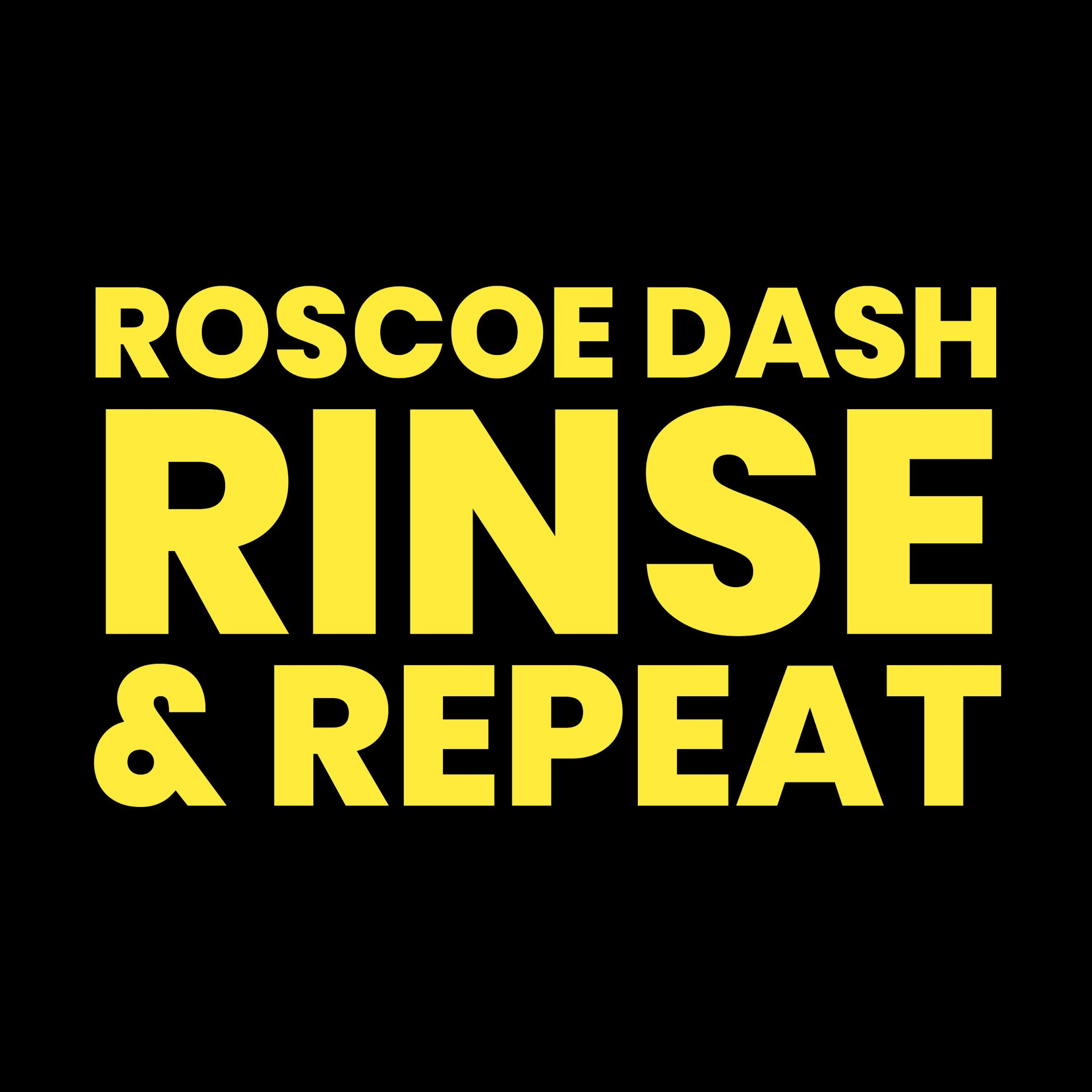 Rinse & Repeat