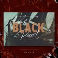 The Black Pearl(黑珍珠）