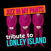 The lonely island - JIZZ IN MY PANTS