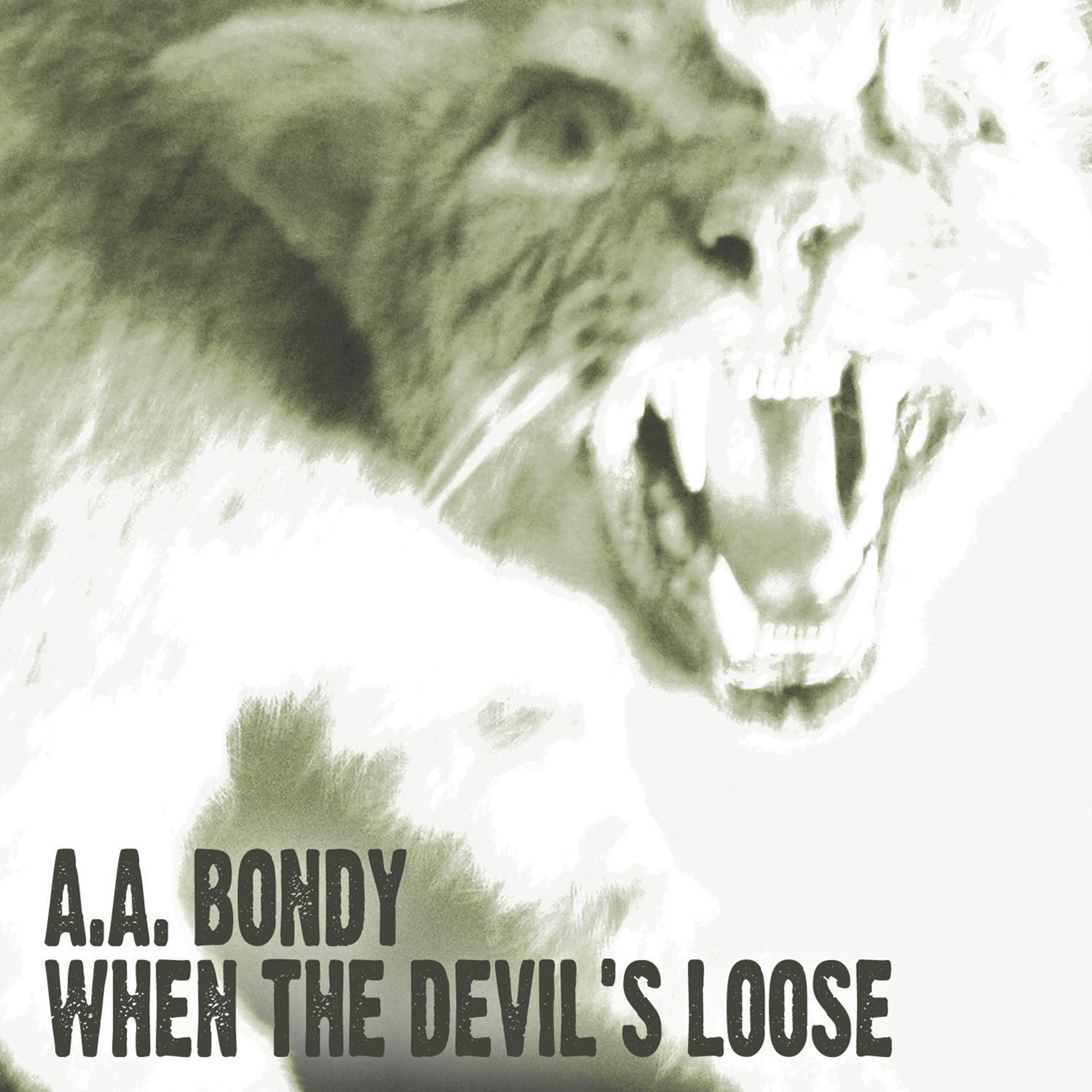 When the Devil's Loose