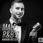 Male R&B's Karaoke Hot Lists专辑