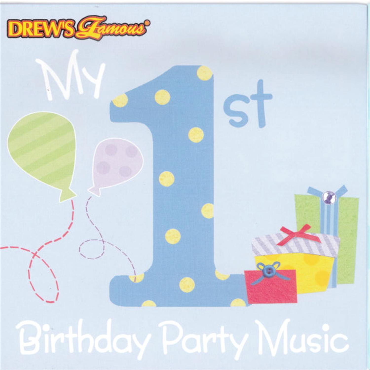 My 1st Birthday Party Music
