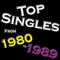 Top Singles From - 1980 - 1989