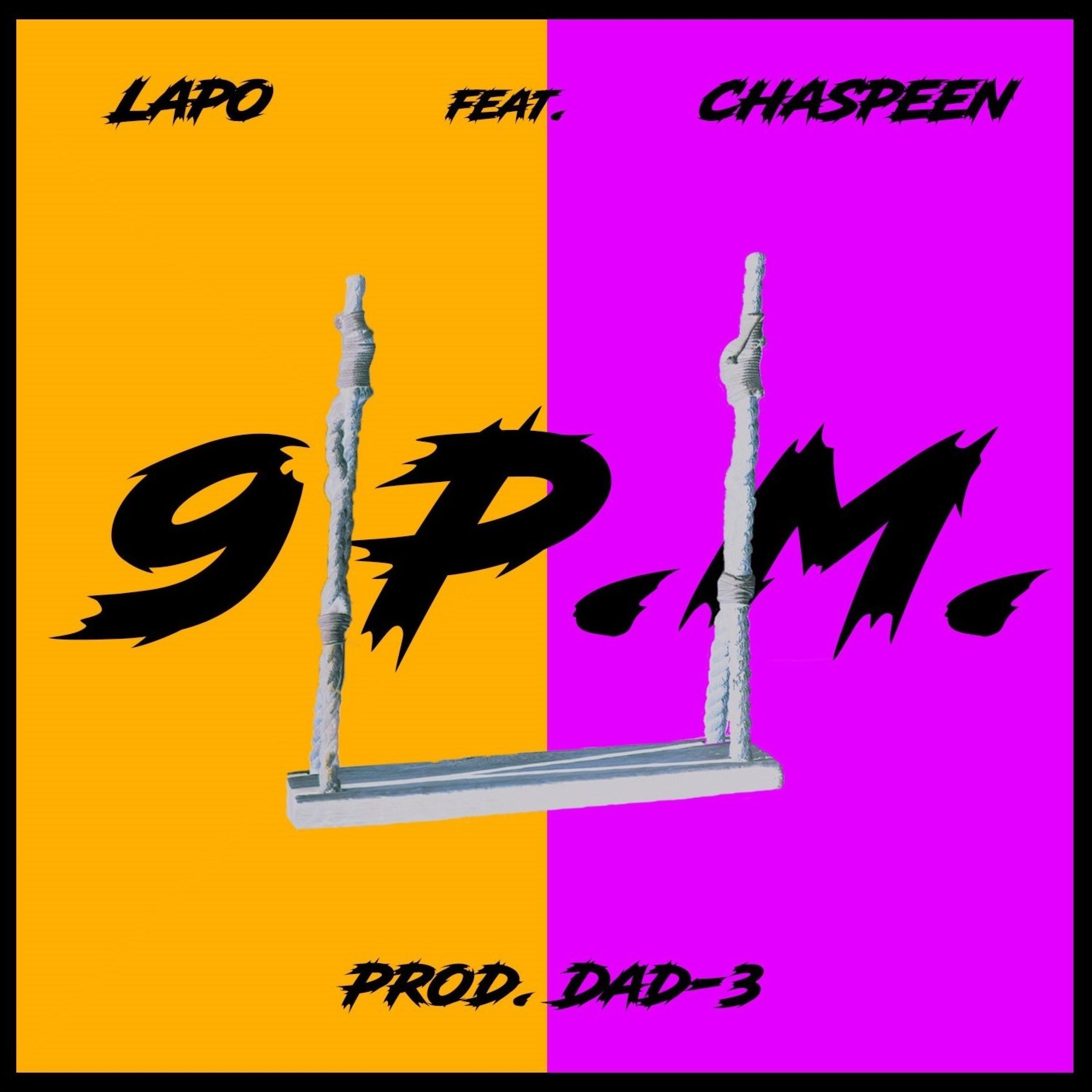 9 P.M. (feat. Chaspeen)