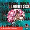 Urban DNA: Future Bass专辑