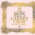 The BEST History of GARNET CROW at the crest...