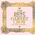 The BEST History of GARNET CROW at the crest...专辑