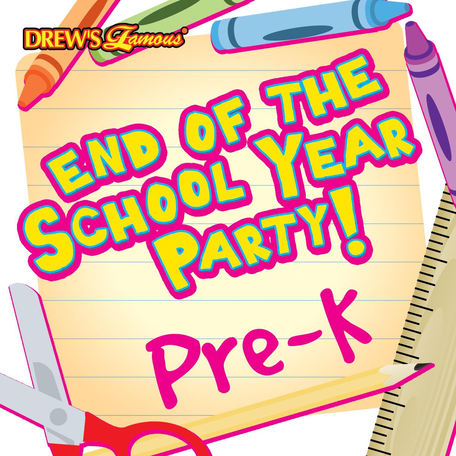 End of the School Year Party: Pre-K