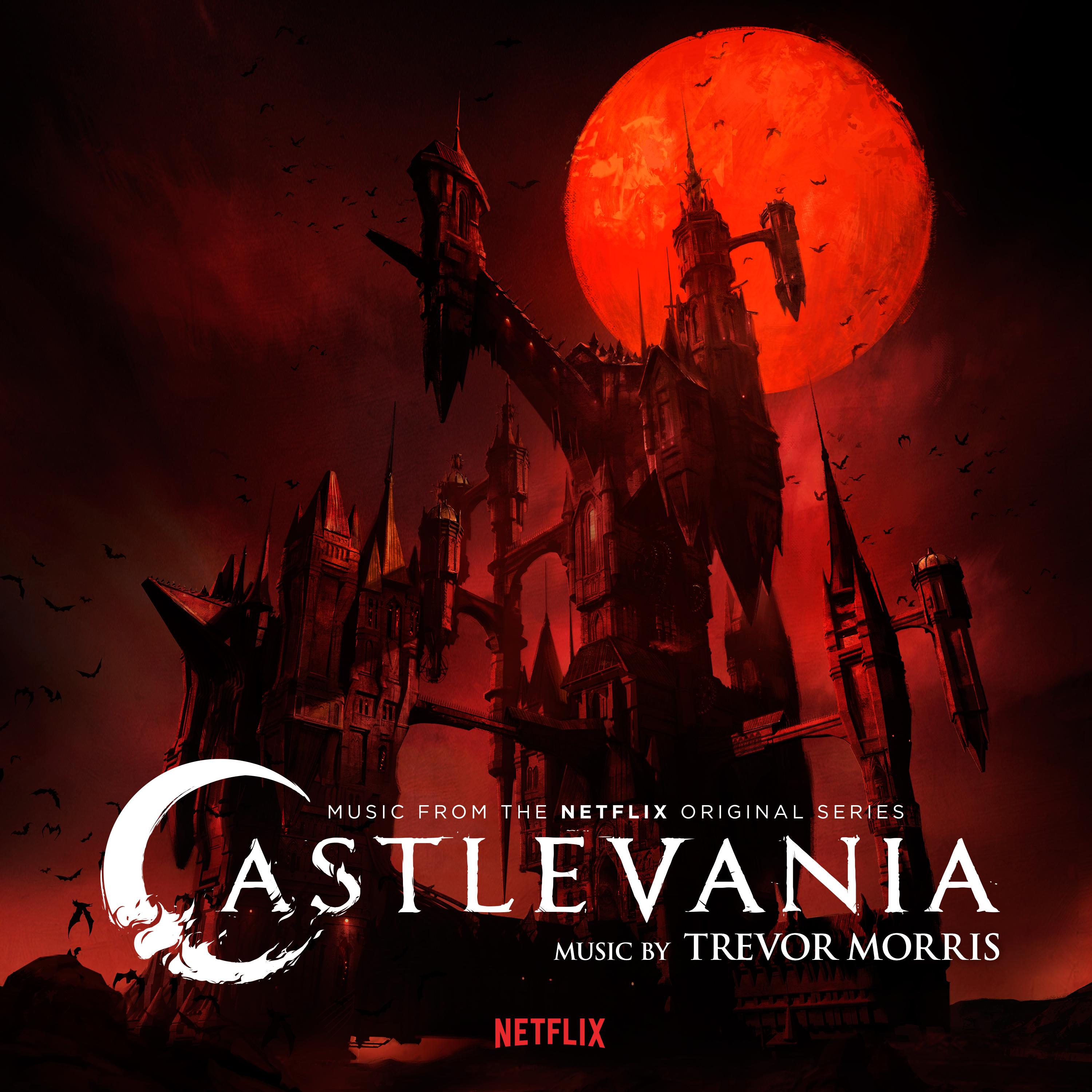 Castlevania (A Netflix Original Series Soundtrack)