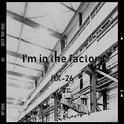 I'm in the factory专辑