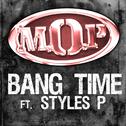 Bang Time Feat. Styles P专辑