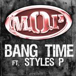 Bang Time Feat. Styles P专辑