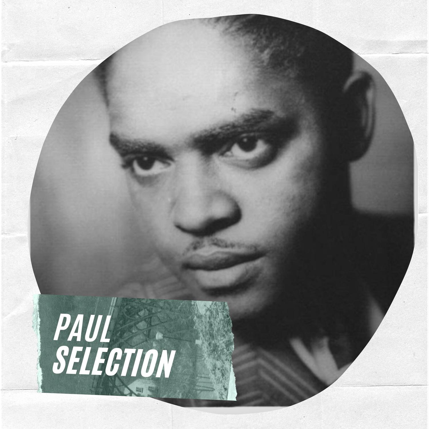 Paul Selection