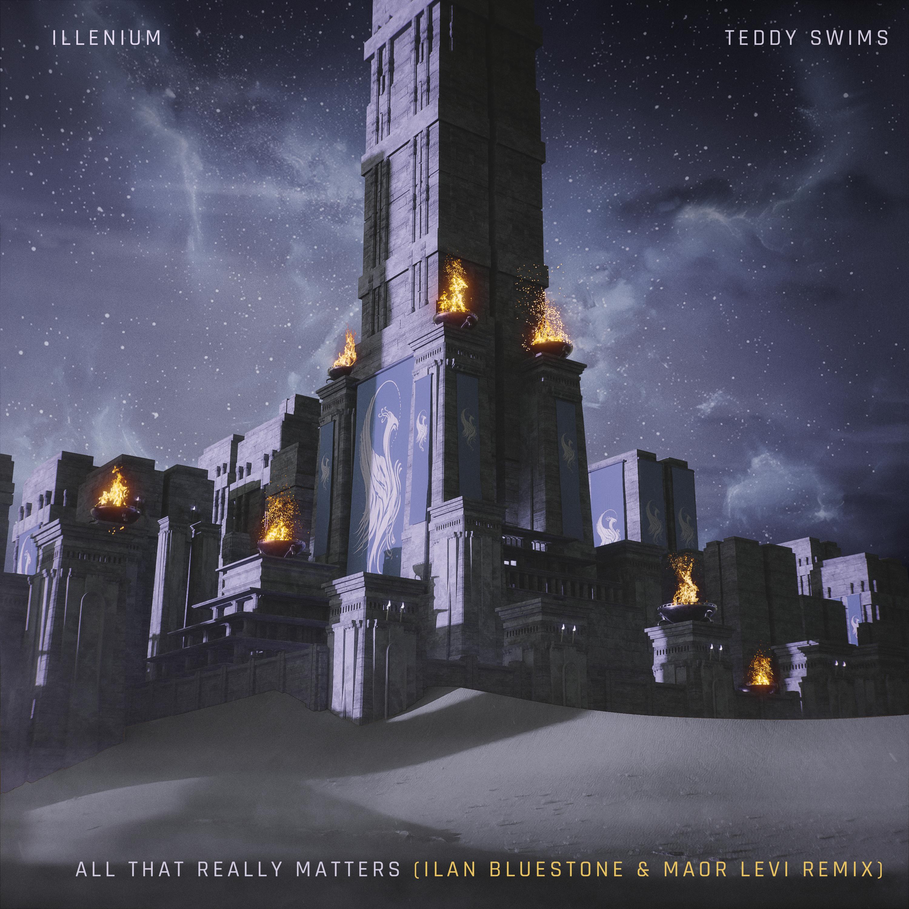 All That Really Matters (feat. Teddy Swims) [Ilan Bluestone & Maor Levi Extended Remix]