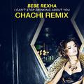 I Can't Stop Drinking About You (Chachi Remix)