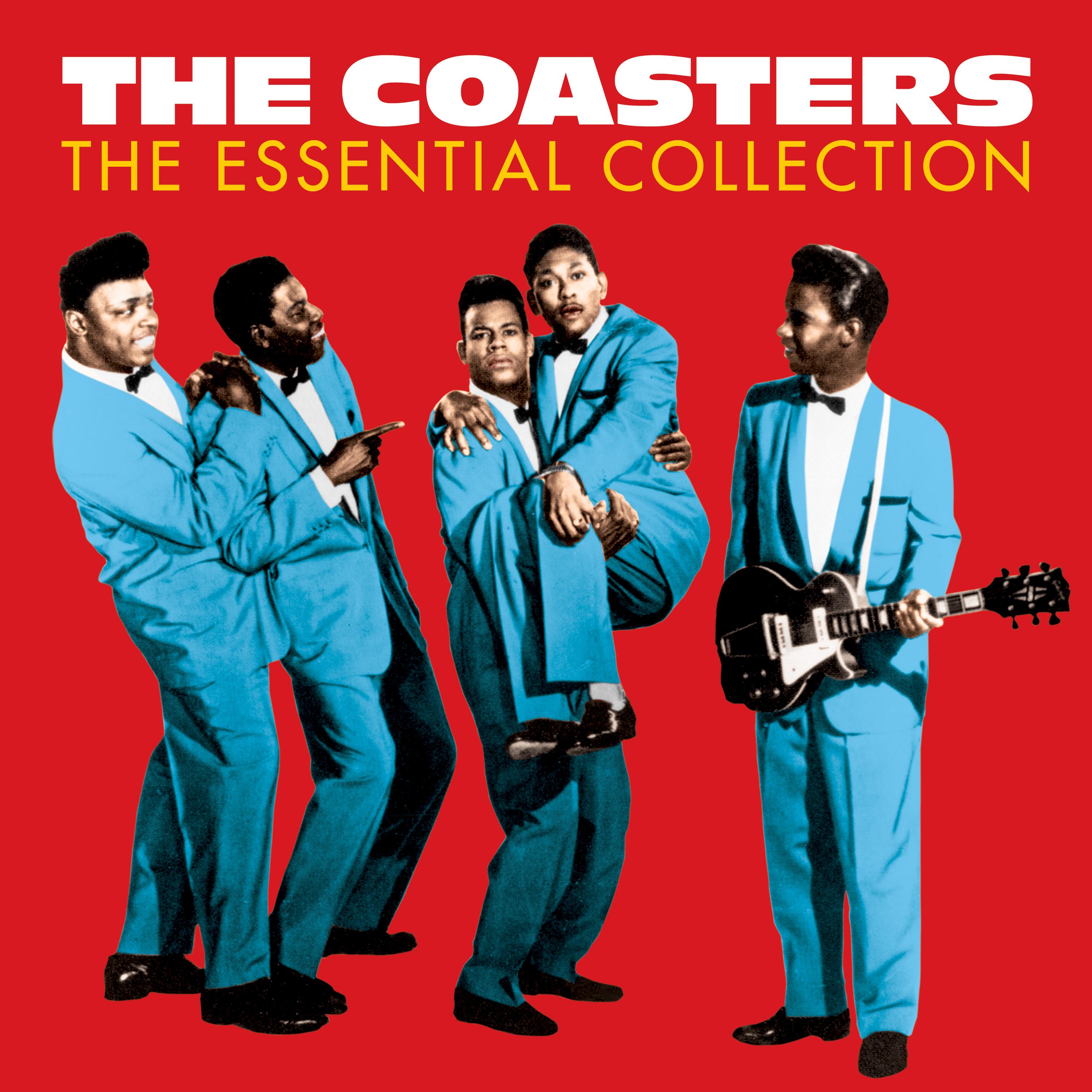 The Coasters - The Essential Collection (Digitally Remastered)