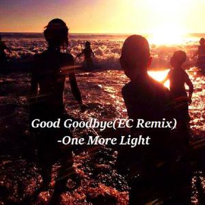 Linkin Park - Good Goodbye （升7半音）