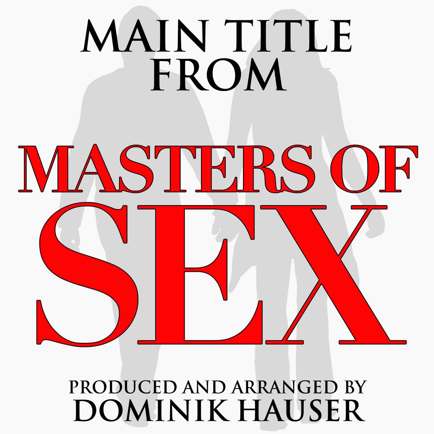 Main Title (From "Masters of Sex")专辑