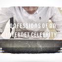 Confessions of an Internet Celebrity专辑