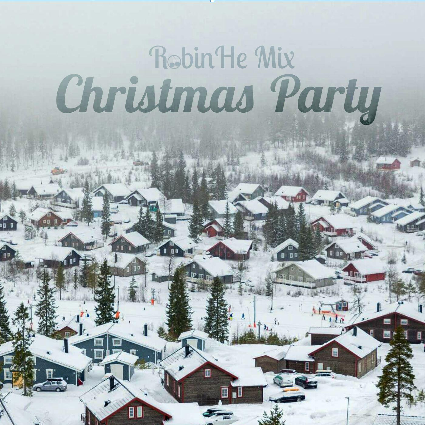 Christmas Party (RobinHe Mix)专辑