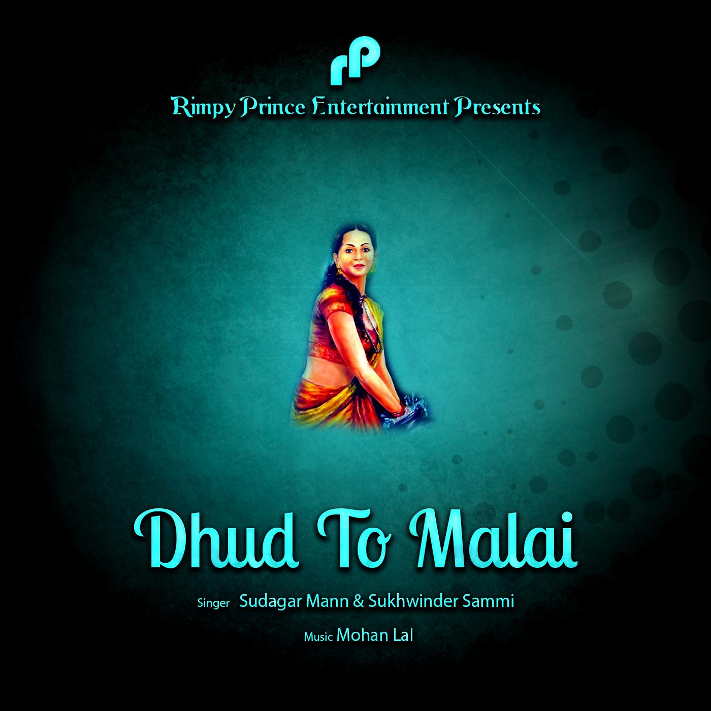 Dhud To Malai