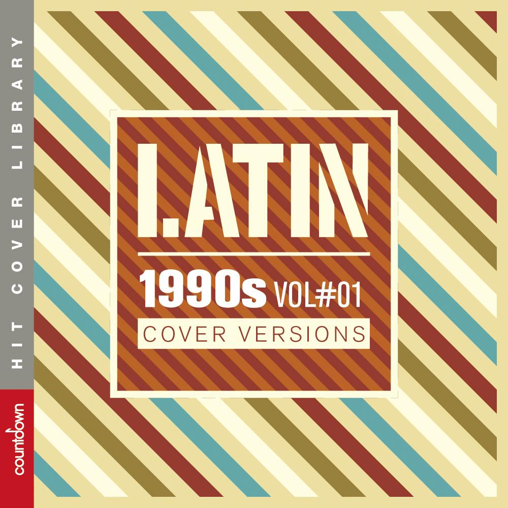 Latin 1990s Vol#01 (Cover Versions)