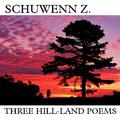 3首山原诗 Three Hill Land Poems（2010-2011）