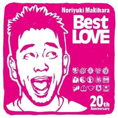 Noriyuki Makihara 20th Anniversary Best LOVE专辑