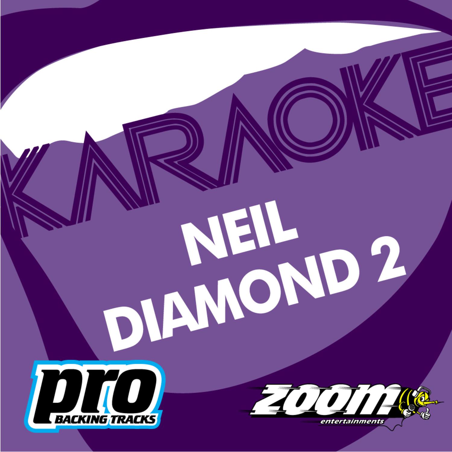 Zoom Karaoke - Neil Diamond 2专辑