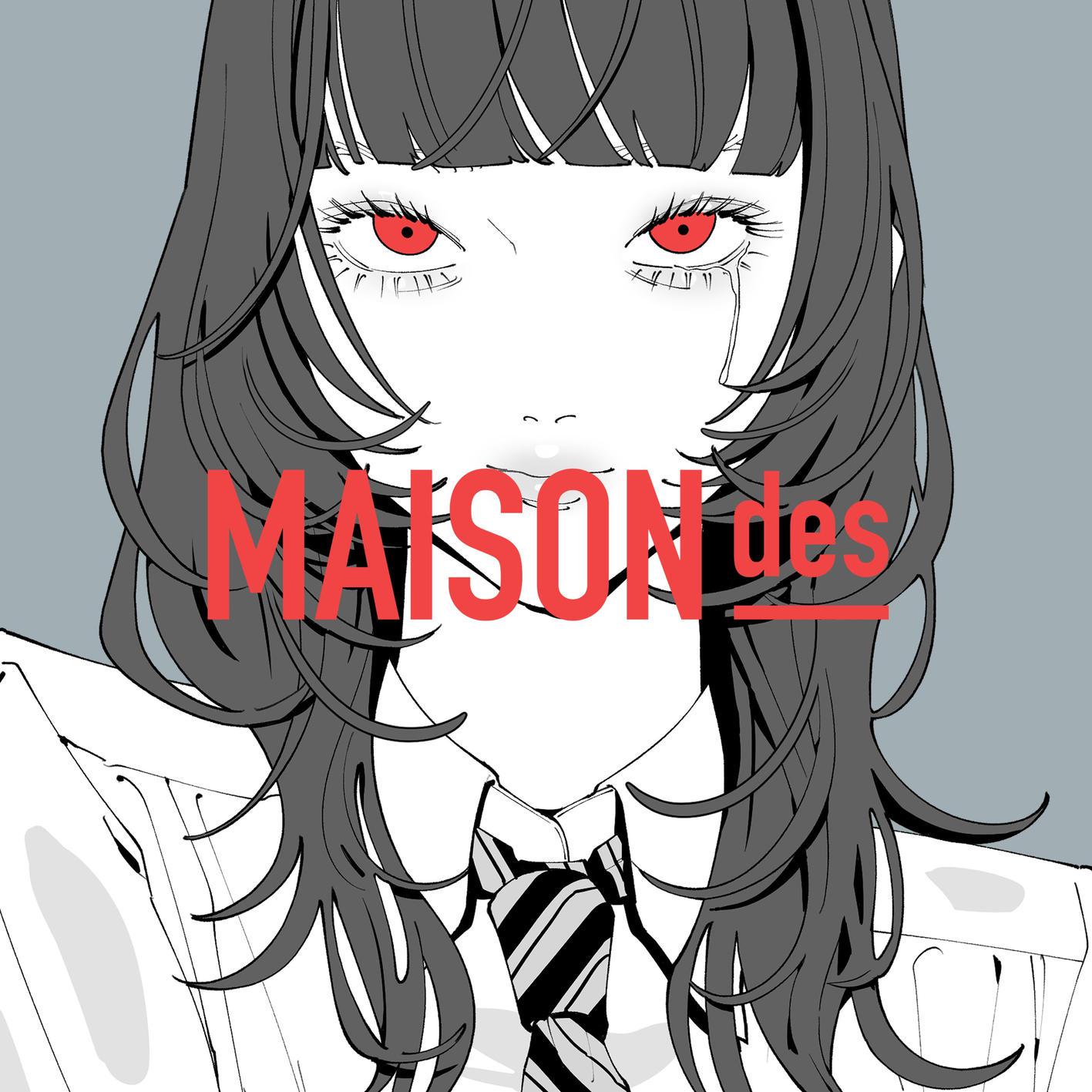 MAISONdes - 湿っぽいね feat. 相沢, 式浦躁吾