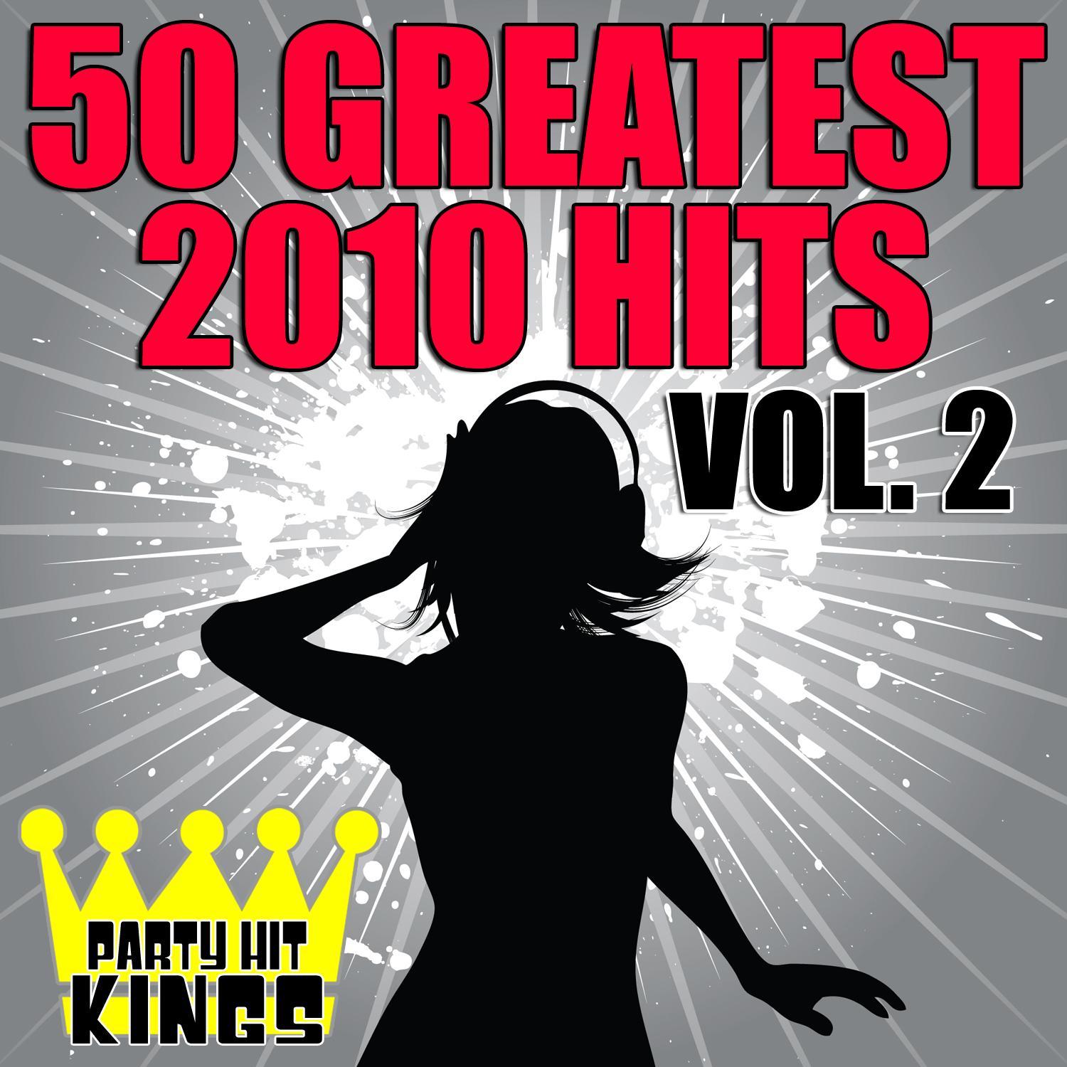 50 Greatest 2010 Hits Vol. 2