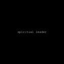 spiritual leader专辑