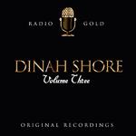 Radio Gold / Dinah Shore, Vol. 3专辑