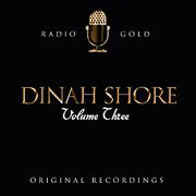 Radio Gold / Dinah Shore, Vol. 3