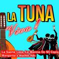 La Tuna. Viva!!