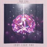 Just Like You (Slips & Slurs Remix)专辑