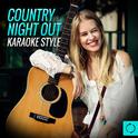 Country Night out, Karaoke Style专辑