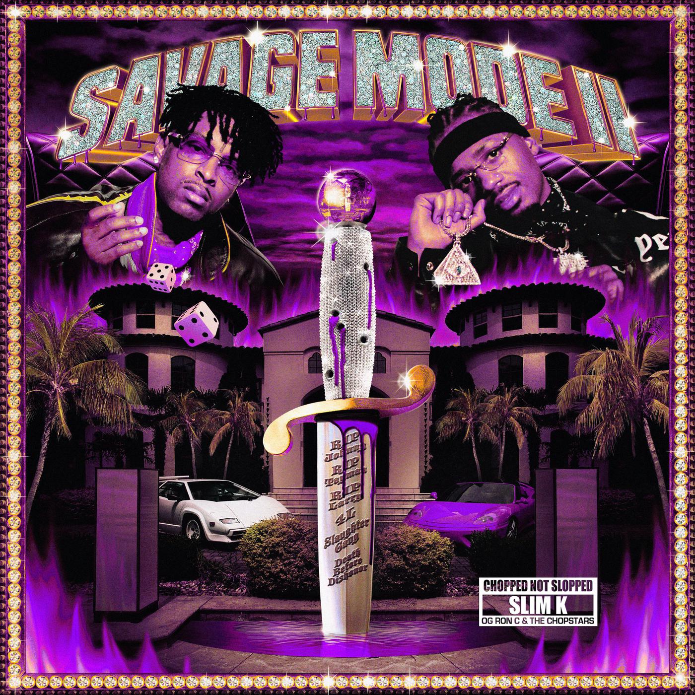 SAVAGE MODE II [CHOPPED NOT SLOPPED]专辑