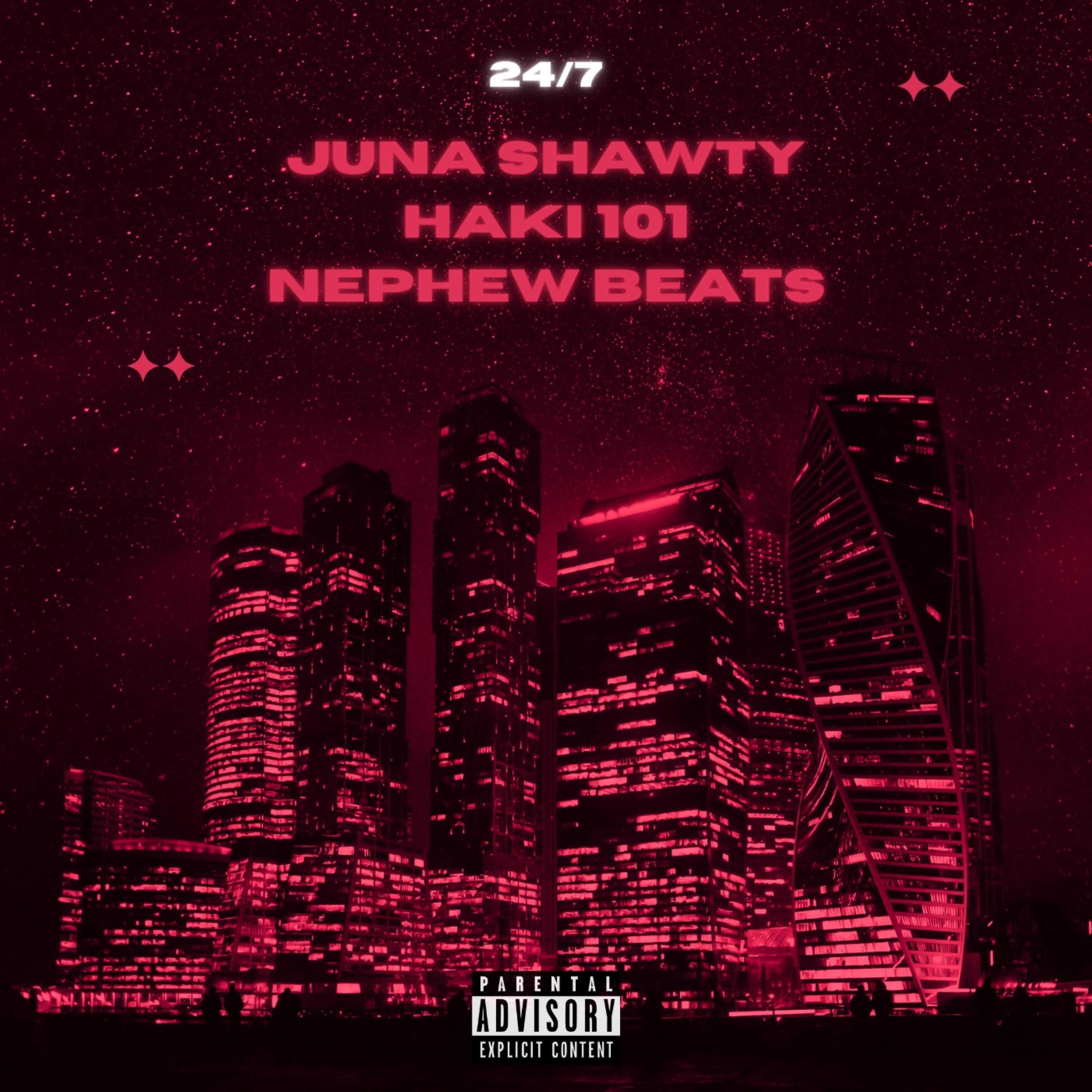 24/7 (feat. Haki & Nephew)